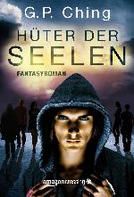 The Soulkeepers 01 - Hüter der Seelen