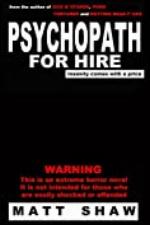 Psychopath for Hire: A Novel of Extreme Horror