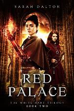Red Palace (White Hart Series Book 2)