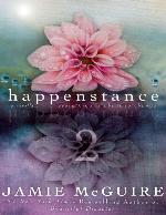 Happenstance: A Novella Series (Part Two)