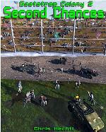 Second Chances: Bootstrap Colony 2