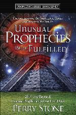 Unusual Prophecies Being Fulfilled Book 7