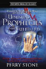 Unusual Prophecies Being Fulfilled Book 8