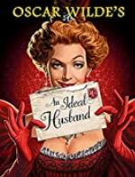 An Ideal Husband (Illustrated)