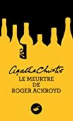 Le meurtre de Roger Ackroyd (Nouvelle traduction r&eacute;vis&eacute;e) (Masque Christie) (French Edition)
