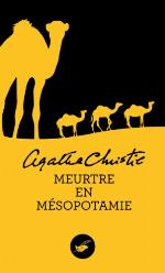 Meurtre en M&eacute;sopotamie (Nouvelle traduction r&eacute;vis&eacute;e) (Masque Christie) (French Edition)