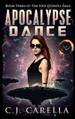 Apocalypse Dance (New Olympus Saga Book 3)