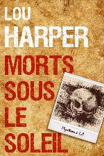 Morts sous le soleil (Mystères à L.A. t. 1) (French Edition)