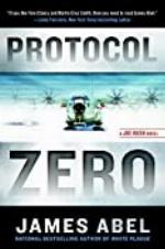 Protocol Zero (A Joe Rush Novel Book 2)