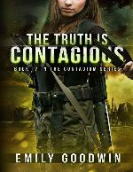 The Truth is Contagious (The Contagium Series Book 4)