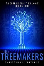 The Treemakers (The Treemakers Trilogy Book 1)