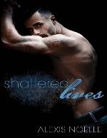 Shattered Lives