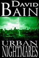 Urban Nightmares: Tales of Horror and Dark Fantasy in a Suburban Setting