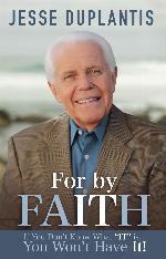 For by It...Faith: If You Don't Know What "IT" Is, You Won't Have It!