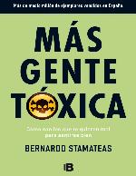 Más gente tóxica (Spanish Edition)