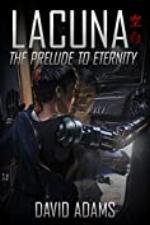 Lacuna: The Prelude to Eternity