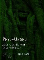 Phyl-Undhu: Abstract Horror, Exterminator