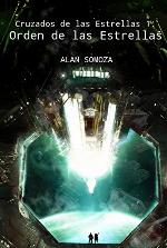 Orden de las Estrellas (Cruzados de las estrellas n&ordm; 1) (Spanish Edition)