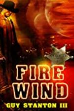 Fire Wind: Sci-fi Western (The Wind Drifters Series Book 1)