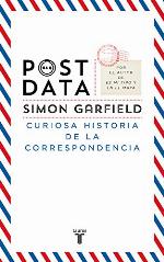 Postdata: Curiosa historia de la correspondencia (Spanish Edition)
