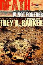 Death is Not Forever (Barefield Book Book 3)