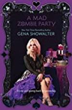 A Mad Zombie Party (The White Rabbit Chronicles Book 4)