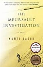 The Meursault Investigation: A Novel