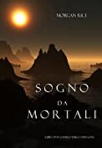Sogno Da Mortali (Libro #15 In L&rsquo;anello Dello Stregone) (Italian Edition)