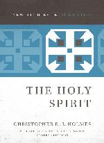 The Holy Spirit (New Studies in Dogmatics)