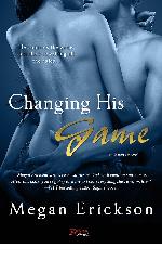 Changing His Game (The Gamers Book 1)