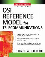 OSI Reference Model for Telecommunications (McGraw-Hill Telecom Professional)