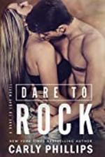 Dare to Rock (Dare to Love Book 5)