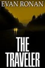 The Traveler: Book 5, The Eddie McCloskey Paranormal Mystery Series (The Unearthed)