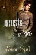 Les Infectés (French Edition)