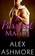 A Purrfect Match (Gay Werewolf Shifter Mates - An M/M Alpha/Omega Romance)
