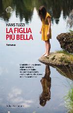 La figlia più bella (Italian Edition)