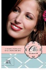 Clio make-up: La scuola di trucco della regina del web (Best BUR) (Italian Edition)