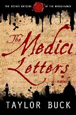 The Medici Letters: The Secret Origins of the Renaissance (The Renaissance Origins Book 1)
