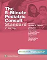 The 5-Minute Pediatric Consult Standard Edition (The 5-Minute Consult Series)
