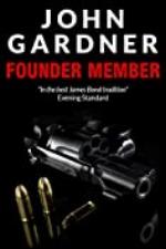 Founder Member (Boysie Oakes Thriller Book 5)