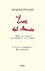 Luz del mundo: El Papa, la Iglesia y los signos de los tiempos (Spanish Edition)