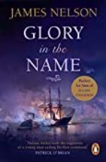 Glory In The Name: an exciting, bloody and dramatic naval adventure set during the US Civil War
