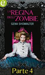 La regina degli Zombie (eLit) - Parte quarta (Italian Edition)