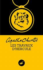 Les Travaux d'Hercule (Nouvelle traduction r&eacute;vis&eacute;e) (Masque Christie) (French Edition)