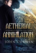 Aetherial Annihilation (Overworld Chronicles Book 11)