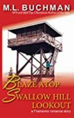 Blaze Atop Swallow Hill Lookout (Firehawks Lookouts Book 3)