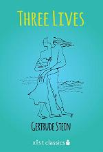 Three Lives (Xist Classics)