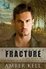 Fracture (Flight HA1710 Book 6)