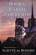 Of Books, and Earth, and Courtship: A Dominion of the Fallen story