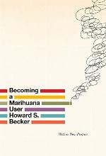 Becoming a Marihuana User